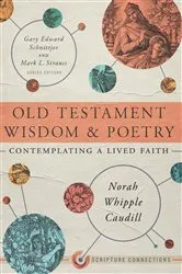Book cover of Old Testament Wisdom and Poetry by Norah Whipple Caudill