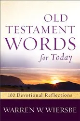 Book cover of Old Testament Words for Today by Warren W. Wiersbe