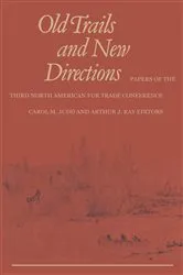 Book cover of Old Trails and New Directions by Judd, Carol, M