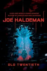 Book cover of Old Twentieth by Joe Haldeman