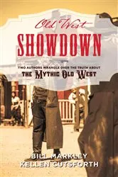 Book cover of Old West Showdown by Bill Markley