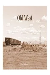Book cover of Old West by E.D. Evans
