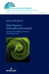 Book cover of Older Migrants – Vulnerable and Excluded by Anna Doliwa-Klepacka