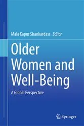 Book cover of Older Women and Well-Being by Mala Kapur Shankardass