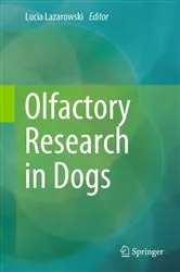 Book cover of Olfactory Research in Dogs by Lucia Lazarowski