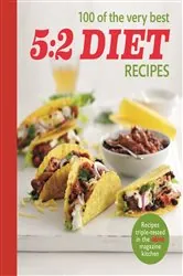 Book cover of Olive: 100 of the Very Best 5:2 Diet Recipes by Olive Magazine