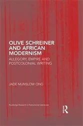 Book cover of Olive Schreiner and African Modernism by Jade Munslow Ong