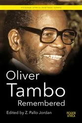 Book cover of Oliver Tambo Remembered by Zweledinga Pallo Jordan