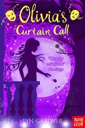 Book cover of Olivia's Curtain Call by Lyn Gardner