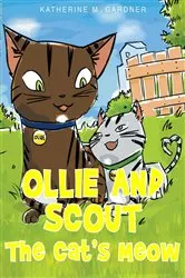 Book cover of Ollie and Scout by Katherine M M Gardner