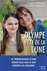 Book cover of Olympe fille de la lune by Olympe Grosvalet