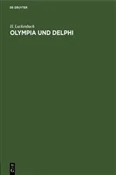 Book cover of Olympia und Delphi by H. Luckenbach