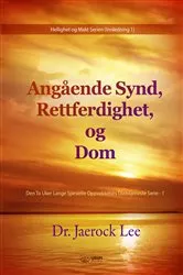 Book cover of Om synd, retfærdighed og dom(Danish Edition) by Jaerock Lee