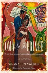 Book cover of Oma And The Prince by Nwokedi, Susan, Ngozi