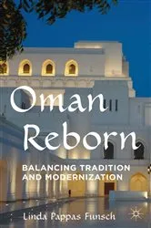 Book cover of Oman Reborn by Linda Pappas Funsch