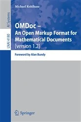 Book cover of OMDoc -- An Open Markup Format for Mathematical Documents [version 1.2] by Michael Kohlhase