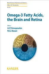 Book cover of Omega-3 Fatty Acids, the Brain and Retina by A.P. Simopoulos