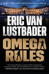 Book cover of Omega Rules by Eric Van Lustbader
