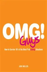 Book cover of OMG! Guys by Jodi Miller