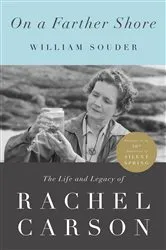 Book cover of On a Farther Shore by William Souder