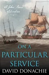 Book cover of On a Particular Service by David Donachie