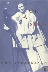 Book cover of On a Stair by Ann Lauterbach