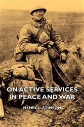 Book cover of On Active Services in Peace and War by Unknown