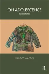 Book cover of On Adolescence by Margot Waddell