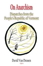 Book cover of On Anarchism by David Van Deusen