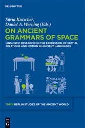 Book cover of On Ancient Grammars of Space by Silvia Kutscher