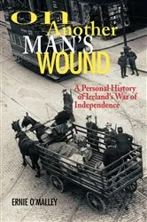 Book cover of On Another Man's Wound by Ernie O'Malley