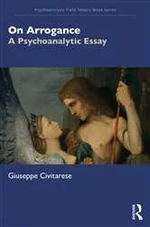 Book cover of On Arrogance by Giuseppe Civitarese
