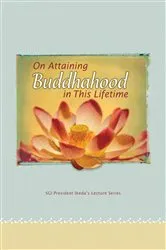Book cover of On Attaining Buddhahood in This Lifetime by Daisaku Ikeda