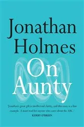 Book cover of On Aunty by Jonathan Holmes