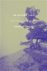 Book cover of On Autumn Lake by Douglas Crase
