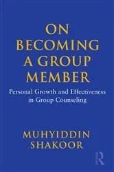 Book cover of On Becoming a Group Member by Muhyiddin Shakoor