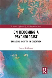 Book cover of On Becoming a Psychologist by Katrin Kullasepp