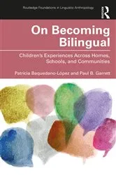 Book cover of On Becoming Bilingual by Patricia Baquedano-López