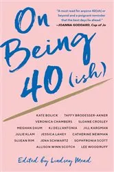 Book cover of On Being 40(ish) by Lindsey Mead
