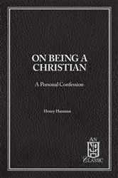 Book cover of On Being a Christian by Henry Hamann