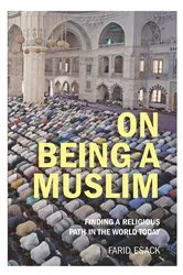 Book cover of On Being a Muslim by Farid Esack