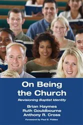 Book cover of On Being the Church by Brian Haymes