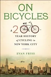 Book cover of On Bicycles by Evan Friss