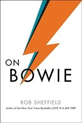 Book cover of On Bowie by Rob Sheffield