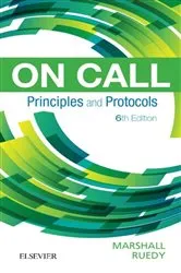 Book cover of On Call Principles and Protocols E-Book (6th ed.) by Marshall MD, FRCPC, Shane A.