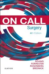 Book cover of On Call Surgery E-Book (4th ed.) by Adams MD, FACS, Gregg A.