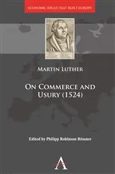 Book cover of On Commerce and Usury (1524) by Martin Luther