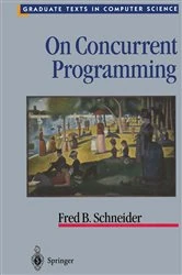 Book cover of On Concurrent Programming by Fred B. Schneider