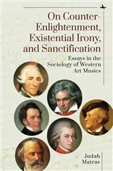 Book cover of On Counter-Enlightenment, Existential Irony, and Sanctification by Judah Matras
