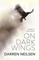 Book cover of On Dark Wings by Darren Neilsen